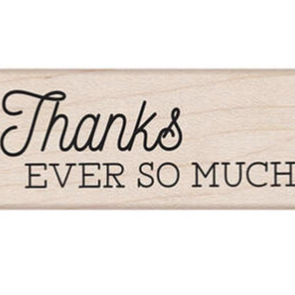 Hero Arts Maple Woodblock Mounted Red Rubber Stamp Thanks Ever So Much, USA, NWT